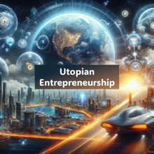 2024-05-29 The Utopian Entrepreneur Image 2